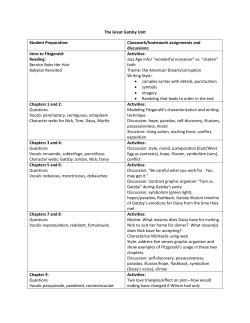 The Great Gatsby Unit Student Preparation: Classwork/homework