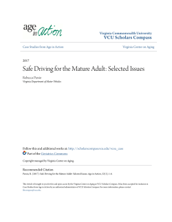 Safe Driving for the Mature Adult: Selected Issues