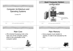 Computer Architecture and Operating Systems Basic Computer
