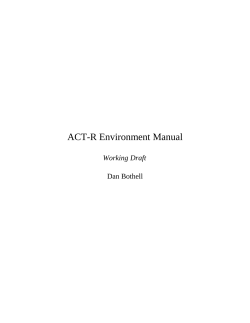 ACT-R Environment Manual