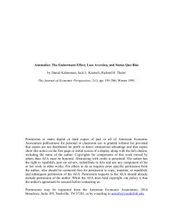 Anomalies: The Endowment Effect, Loss Aversion and Status Quo Bias