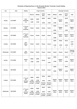 Schedule of Opening Hours in the Domestic Border Terminals
