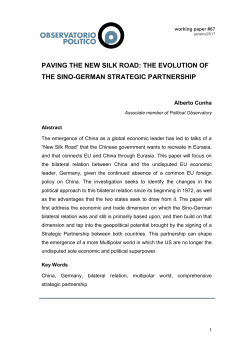Paving the New Silk Road: The Evolution of the Sino