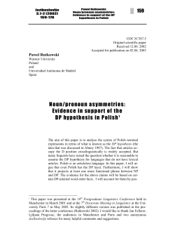 Noun/pronoun asymmetries: Evidence in support of the DP