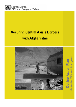Securing Central Asia`s Borders with Afghanistan