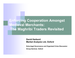 Enforcing Cooperation Among Medieval Merchants: The Maghribi