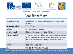 Mary I - Gymn&aacute;zium a Jazykov&aacute; &scaron;kola s pr&aacute;vem st&aacute;tn&iacute; jazykov&eacute;