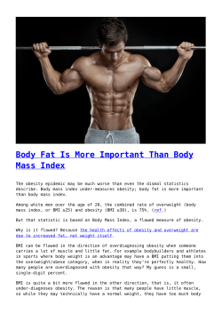 Body Fat Is More Important Than Body Mass Index