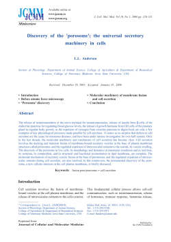 Discovery of the `porosome`the universal secretory machinery in cells