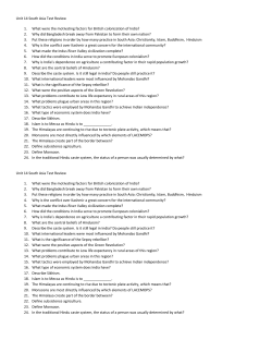 Unit 14 South Asia Test Review 1. What were the motivating factors