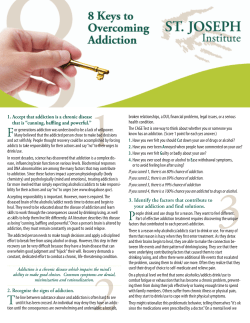 1. Accept that addiction is a chronic disease that is