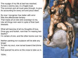 The voyage of my life at last has reached, Across a stormy sea, in a