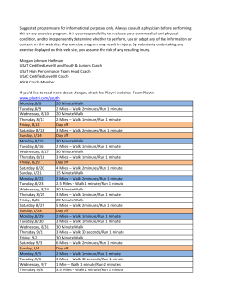 Monday, 8/8 20 Minute Walk Tuesday, 8/9 2 Miles &ndash; Walk 2 minutes