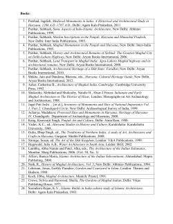 Books: 1. Parshad, Jagdish, Medieval Monuments in India: A