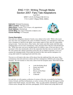 ENG 1131: Writing Through Media Section 2057: Fairy Tale
