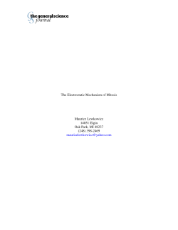 The Electrostatic Mechanism of Mitosis Maurice Lewkowicz 14051