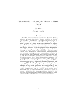 Sabermetrics: The Past, the Present, and the Future