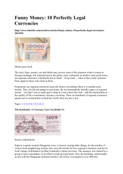 Funny Money: 10 Perfectly Legal Currencies