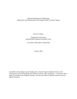 Delayed Marriage and Childbearing