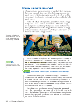 Energy is always conserved.