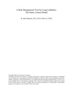 A Risk Management Tool for Long Liabilities: The Static Control Model
