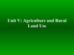 Unit V: Agriculture and Rural Land Use