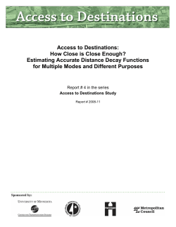 Access to Destinations: How Close is Close Enough?