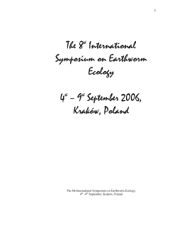 The 8th International Symposium on Earthworm Ecology 4th &ndash; 9th