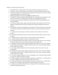 Module 1 Practice Exam Answer Key V14 1. D: Opportunity Cost