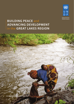 BUilDiNg Peace and aDvaNciNg DeveloPmeNt in the great lakes