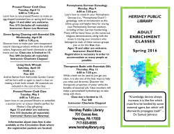 ADULT ENRICHMENT CLASSES Spring 2016 HERSHEY PUBLIC