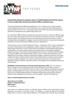 Imperial War Museums presents Syria: A Conflict Explored, the first