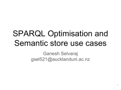 2017-03-24-Sparql optimisation and Triplestore use cases Ganesh