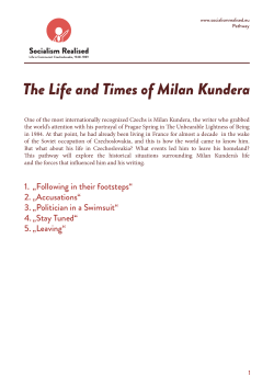 The Life and Times of Milan Kundera