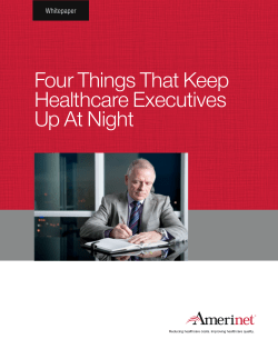 Four Things That Keep Healthcare Executives Up At Night