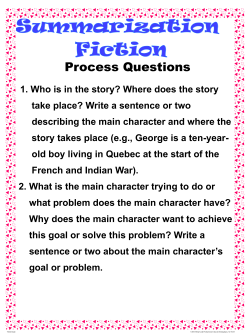 1. Who is in the story? Where does the story take place? Write a