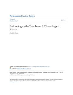 Performing on the Trombone: A Chronological Survey