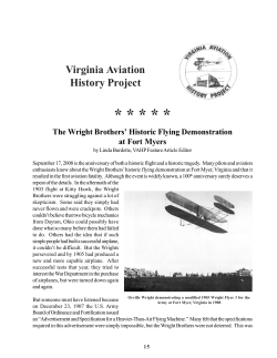 The Wright Brothers` Historic Flying Demonstration at Fort Myers