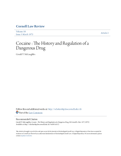 The History and Regulation of a Dangerous Drug