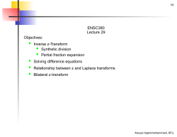 ENSC380 Lecture 29 Objectives: &bull; Inverse z