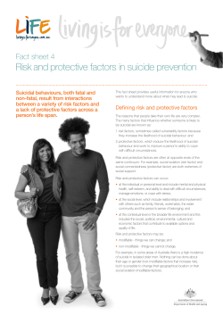 Risk and protective factors in suicide prevention Suicidal behaviours