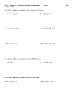 Solve for the indicated variable in each mathematical formula. 1) 2