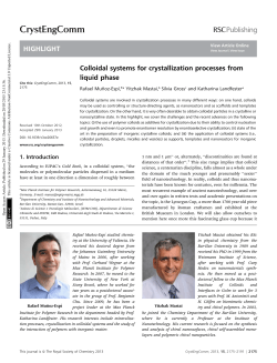 Colloidal systems for crystallization processes from liquid phase