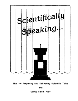 Tips for Preparing and Delivering Scientific Talks and Using Visual