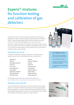 Experis&reg; mixtures for function testing and calibration of gas detectors