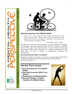 1 Exercise Improves Your Mental Health 2 How Does Exercise Affect