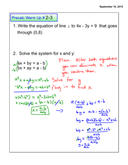 1. Write the equation of line &perp; to 4x - 3y = 9 that goes through (0,8) 2