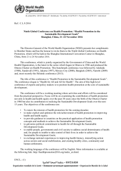 ENCL.: (1) Ref.: C.L.9.2016 Ninth Global Conference on Health