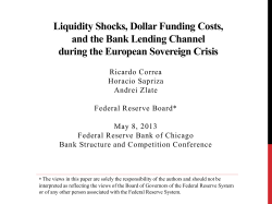 Liquidity Shocks, Dollar Funding Costs and the Bank