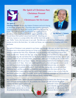 The Spirit of Christmas Past, Christmas Present